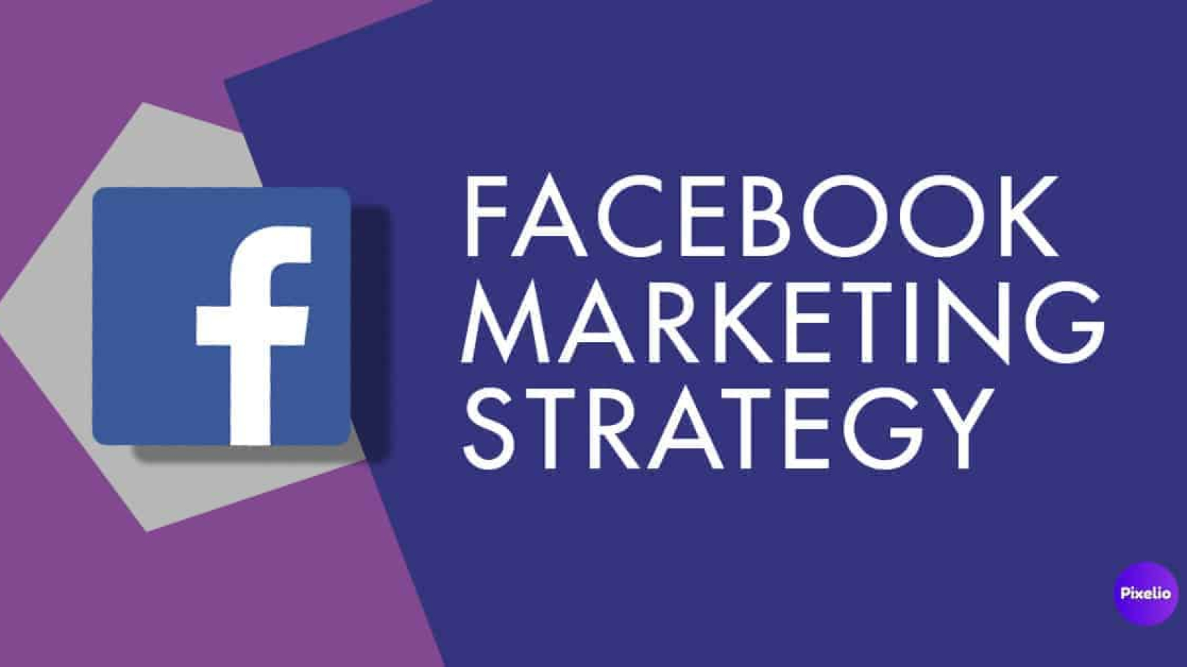 Facebook_Marketing_Strategy